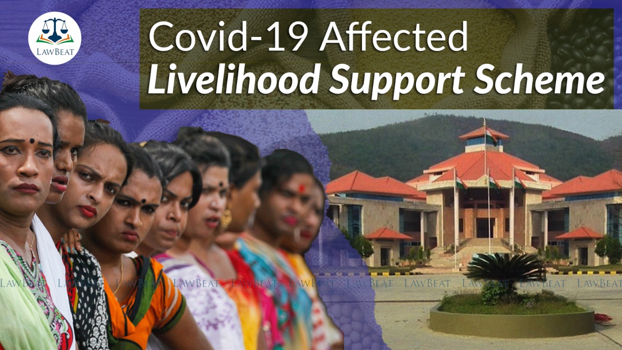 Trans Rights: Manipur High Court directs State Govt to widely publicise applicability of Covid relief scheme to Transgender households Trans Rights: Manipur High Court directs State Govt to widely publicise applicability of Covid relief scheme to Transgender households